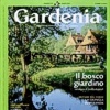 Senilife su “Gardenia”